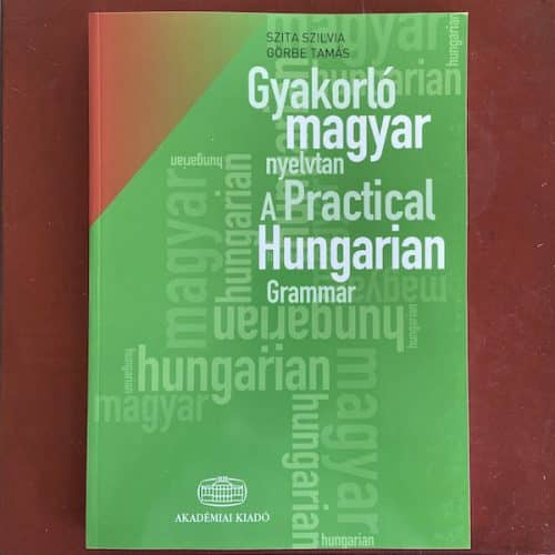 Practical Hungarian Grammar - Hungarian Store