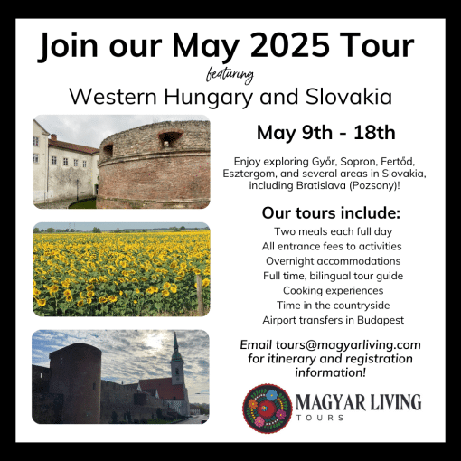 Our May 2025 Tour in Western Hungary and Slovakia