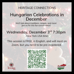 Heritage Connections: Hungarian Celebrations in December