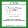 Hungarian Folk Song Class