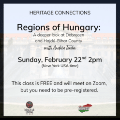 Heritage Connections: A deeper look at Debrecen and Hajdú-Bihar County
