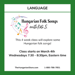 Hungarian Folk Song Class